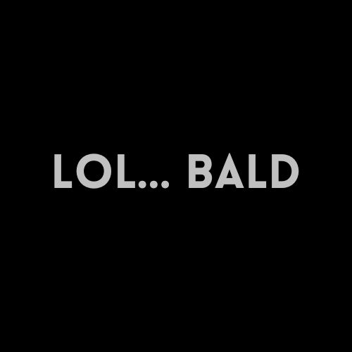 Typical Bald Gamer