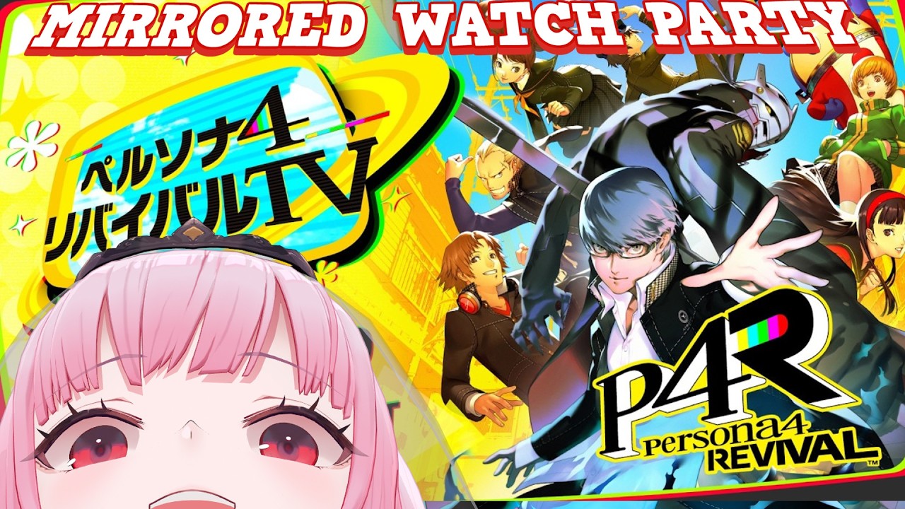 【Persona 4 Revival News?!】facing my shadows with the dead beats. full mirror watchalong! #calliolive