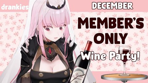 【MEMBER'S ONLY】Wine Party! Drankies and Chilling with my Dead Beats. #hololiveEnglish #holoMyth