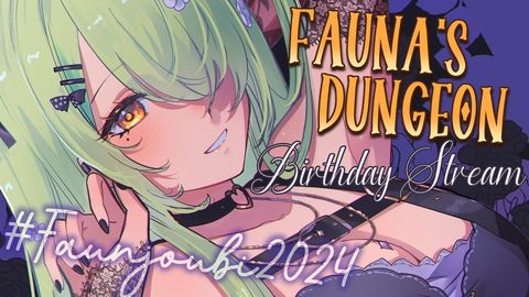 【🐲 FAUNA'S DUNGEON ⚔】 Birthday Stream!! SPECIAL GUESTS, ACCESSORY REVEALS, & MORE! #Faunjoubi2024