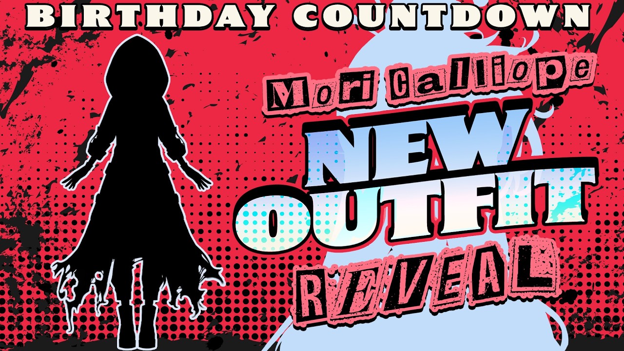 【BIRTHDAY COUNTDOWN 凸待ち】NEW OUTFIT REVEAL!! #calliolive #metalmori