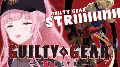 【GUILTY GEAR STRIVE】STRIIIIIIIIIIIIIIIIIIIIIIIIIIIIIIIIIIIIIIIIIIIIIIIIIIIIIIIIIII- #HololiveEnglish