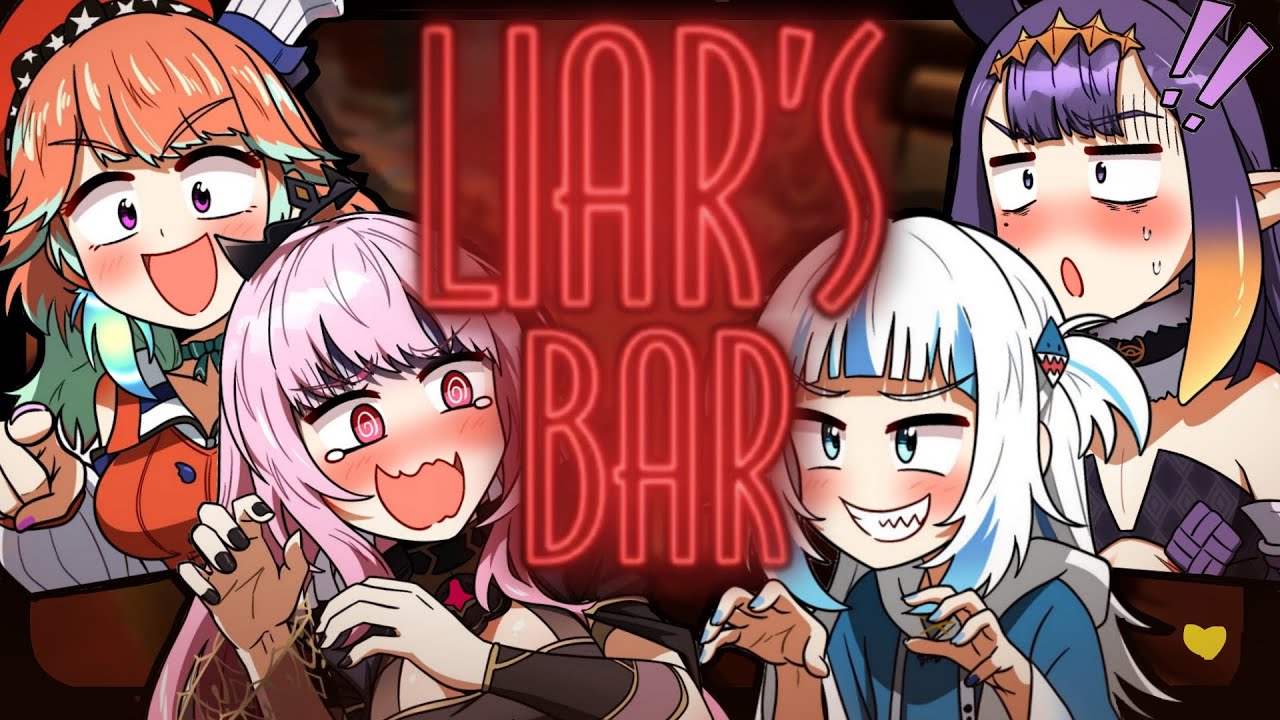 【 Liars Bar 】its all lies