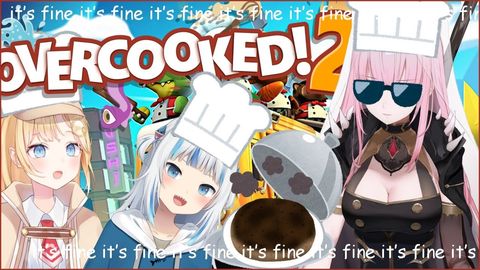 【OVERCOOKED2】We Are Master Chefs, it's fine, it's fine, it's fine  #hololiveEnglish #holoMyth