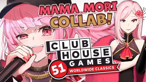 [CLUBHOUSE 51] ...with My Mama~! (Collab Stream)