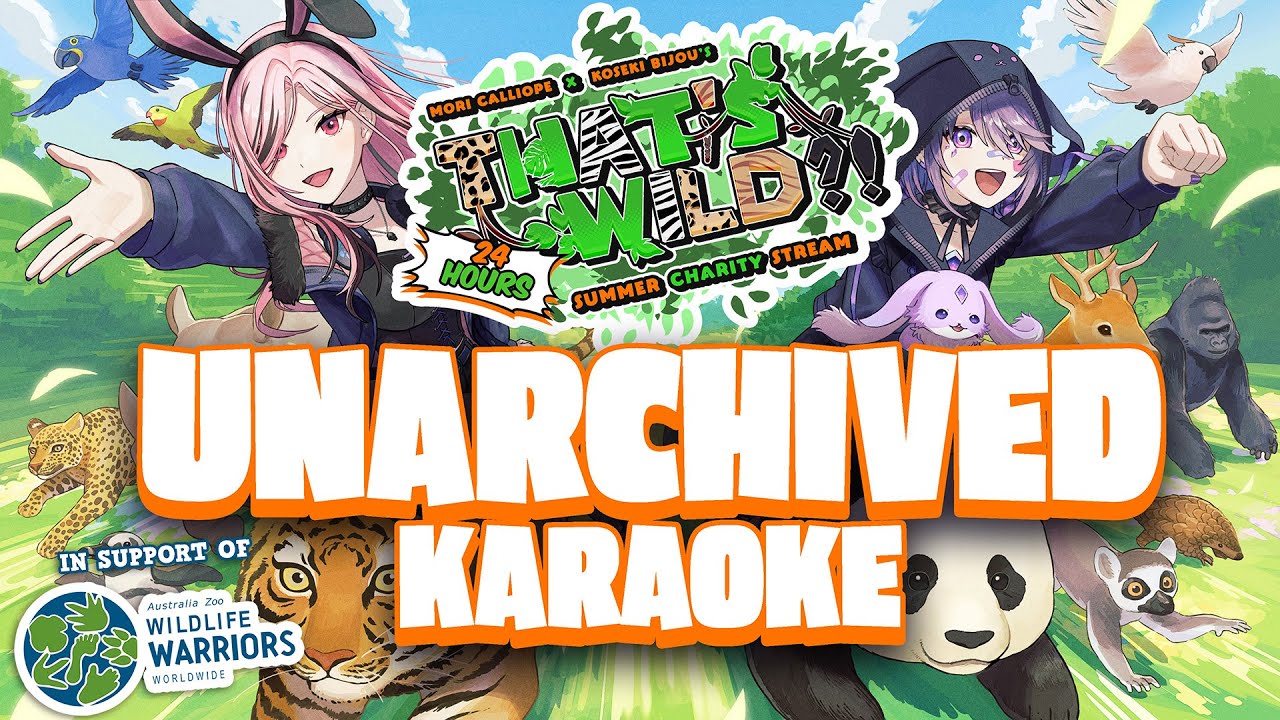 【THAT'S WILD?! 24 HOUR CHARITY STREAM】UNARCHIVED KARAOKE #thatswild2025 #calliolive #kosekibijou 【THAT'S WILD?! 24 HOUR CHARITY STREAM】UNARCHIVED KARAOKE #thatswild2025 #calliolive #kosekibijou
