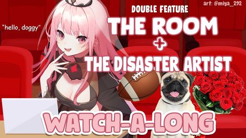 【WATCH-A-LONG】"The Room" and "The Disaster Artist" DOUBLE FEATURE! #HololiveEnglish