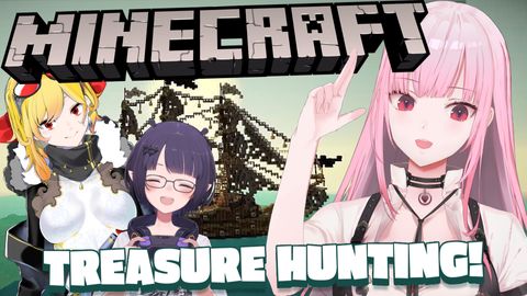 【MINECRAFT COLLAB】treasure hunt!! with @NinomaeInanis @KaelaKovalskia