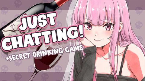 【JUST CHATTING!】Secret Drinking Game, and Tipsy Supers! #Holomyth #HololiveEnglish