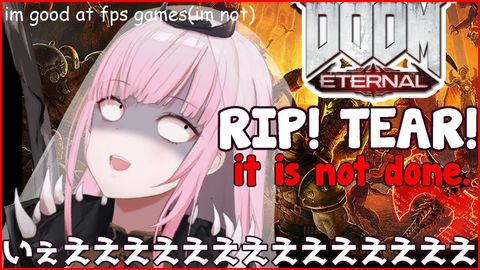 【DOOM Eternal #02】It is Not Done, So We Continue To Rip and Tear #hololiveEnglish #holoMyth