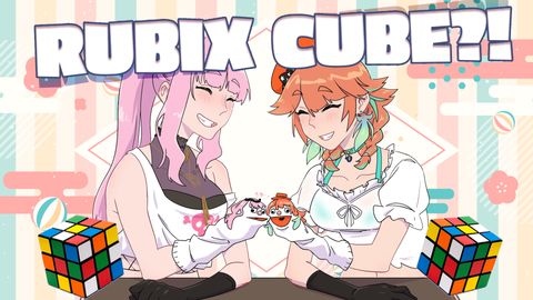 【OFF COLLAB】Rubix Cube and Chill...with Takanashi Kiara!