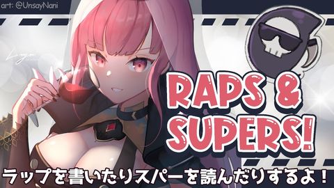 【RAPS AND SUPER CHATS】Bread Rapping and Dead Beat Thanking Continues