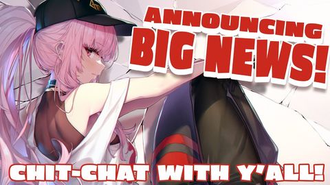 【BIG ANNOUNCEMENT】Revealing Huge News...and Then Chatting!