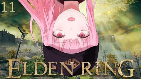 【ELDEN RING #11】Ranni Will Literally Be My Wife. Ring.【SPOILER WARNING】