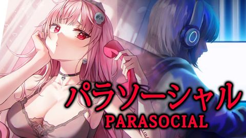【PARASOCIAL | パラソーシャル】creeping on the reaper is not advised