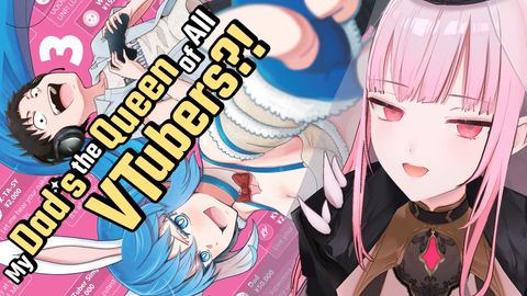 【MANGA READING】DAD IS BACK. My Dad Is The Queen of All VTubers?! PART 3.