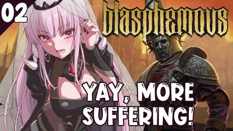 【Blasphemous】Maybe I Can Do This After All...?? #hololiveEnglish #holoMyth