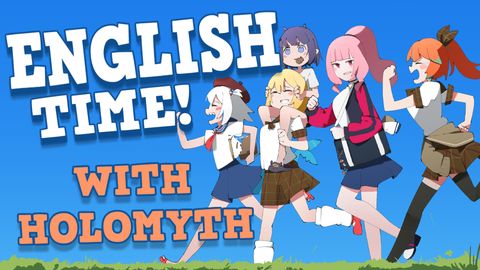 【HOLOMYTH COLLAB】英語タイム！English Time with Myth Girls!! #holomyth