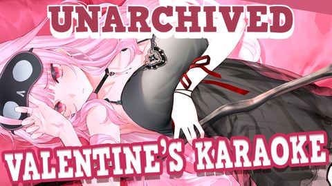 【unarchived】valentine's karaoke!!