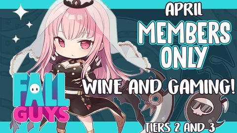 【MEMBER'S ONLY】 April Wine Party and Fall Guys! #hololiveEnglish