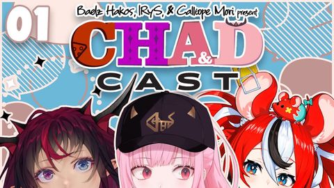 【CHAD CAST #01】Chaos, Hope, and Death! Let the Rambles Begin.